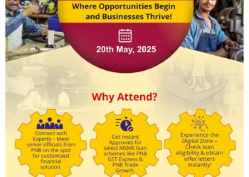 देश भर में छोटे व्यवसायों को सशक्त बनाने के लिए पीएनबी ने लॉंच किया  “मासिक एमएसएमई आउटरीच कार्यक्रम”